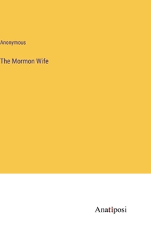 Hardcover The Mormon Wife Book