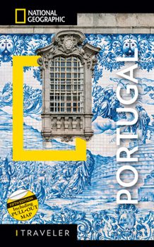 National Geographic Traveler: Portugal (National Geographic Traveler) - Book  of the National Geographic Traveler