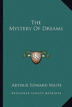 Paperback The Mystery Of Dreams Book