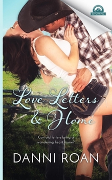 Love Letters & Home - Book #1 of the Whispers in Wyoming