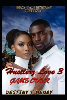 Paperback A Hustlerz Love 3: Game Over Book