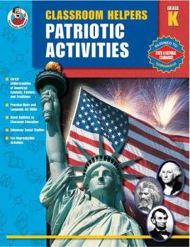 Paperback Classroom Helpers Patriotic Activities, Grade K Book