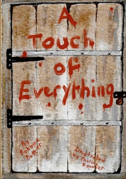 Paperback A Touch of Everything Book