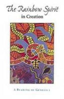 Paperback Rainbow Spirit Theology: Toward an Australian Aboriginal Theology Book