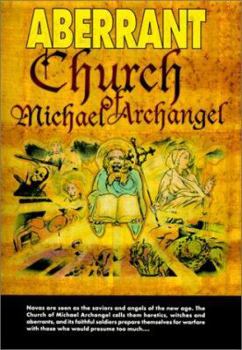 Aberrant Church of Michael Archangel - Book  of the Aberrant