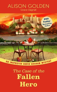 Paperback The Case of the Fallen Hero: An Inspector David Graham Cozy Mystery Book