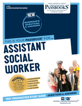 Paperback Assistant Social Worker (C-1113): Passbooks Study Guide Volume 1113 Book