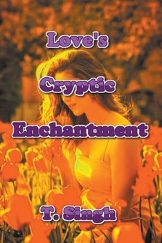 Paperback Love's Cryptic Enchantment Book