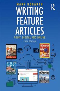 Paperback Writing Feature Articles: Print, Digital and Online Book