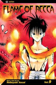 Flame of Recca, Vol. 9 - Book #9 of the Flame of Recca