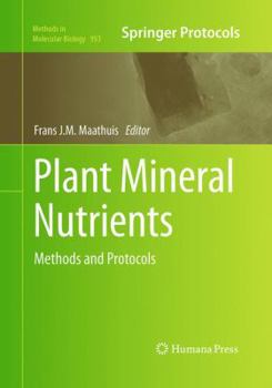 Paperback Plant Mineral Nutrients: Methods and Protocols Book