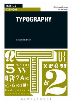 Typography - Book #3 of the Basics Design
