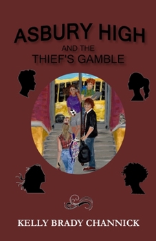 Paperback Asbury High and the Thief's Gamble Book