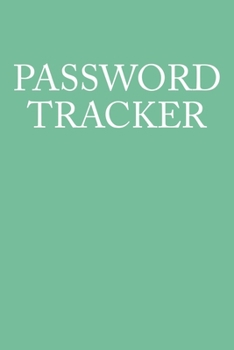 Paperback Password Tracker: Internet Password Book And Notes Book