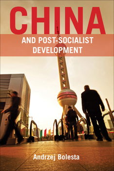 Hardcover China and Post-Socialist Development Book