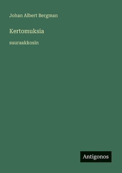 Paperback Kertomuksia: suuraakkosin [Finnish] Book