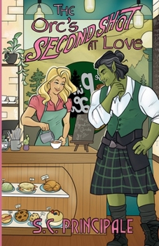 The Orc's Second Shot at Love (Pine Ridge Universe)