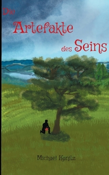 Paperback Die Artefakte des Seins: Band 1 [German] Book