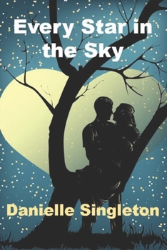 Paperback Every Star in the Sky: A Romance Book