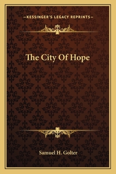 Paperback The City Of Hope Book