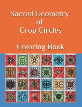 Paperback Sacred Geometry of Crop Circles Coloring Book