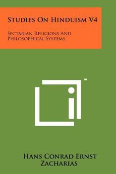 Paperback Studies On Hinduism V4: Sectarian Religions And Philosophical Systems Book