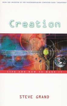 Paperback Creation: Life and How to Make It Book