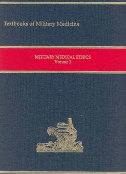 Hardcover Textbooks of Military Medicine 2 Vol Set: Military Medical Ethics , V. 1-2 Book