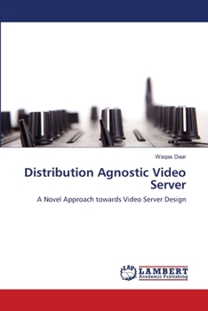 Paperback Distribution Agnostic Video Server Book