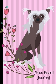 Paperback Vision Board Journal: 2020 Monthly Goal Planner Tracker Notebook Chinese Crested Dog Pink Cover Book