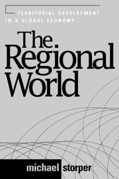 Paperback The Regional World: Territorial Development in a Global Economy Book