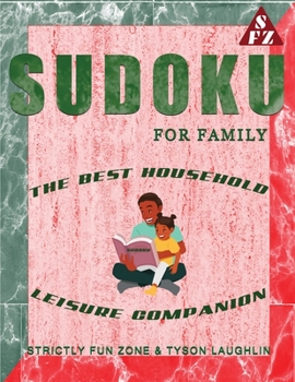 Paperback Sudoku For Family: The Best Household Leisure Companion Book