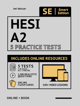 Paperback Hesi A2 5 Practice Tests Workbook 2020 2nd Edition: 5 Full Length Practice Tests - 3 in Book and All 5 Online, 100 Video Lessons, 1,500 Realistic Ques Book