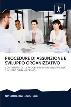 Paperback Procedure Di Assunzione E Sviluppo Organizzativo [Italian] Book