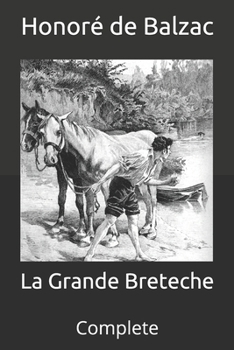 Paperback La Grande Breteche: Complete Book