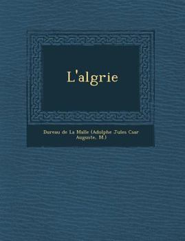Paperback L'Alg Rie [French] Book