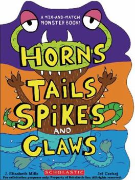 Board book Horns, Tails, Spikes, and Claws Book