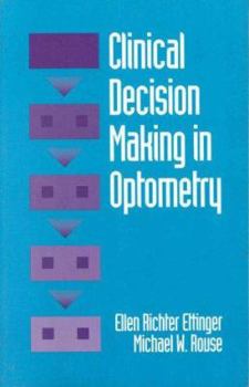 Paperback Clinical Decision Making in Optometry Book