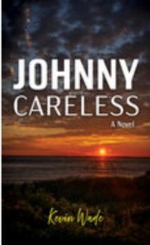 Library Binding Johnny Careless [Large Print] Book