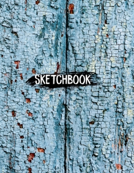 Sketch Book For Teen Girls and boys: 8.5" X 11", Personalized Artist Sketchbook: 120 pages, Sketching, Drawing and Creative Doodling. Large Blank Pages For Sketching, Practice How To Draw Workbook.