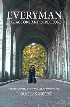 Paperback Everyman: The Medieval Morality Play For Actors and Directors Book