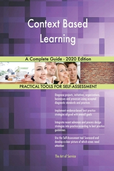 Paperback Context Based Learning A Complete Guide - 2020 Edition Book