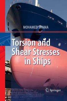 Paperback Torsion and Shear Stresses in Ships Book