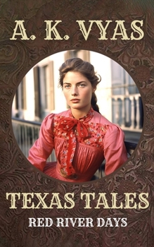 Paperback Texas Tales: Red River Days Book