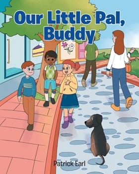 Paperback Our Little Pal, Buddy Book