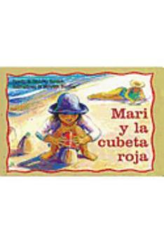 Mari y la cubeta roja (Sally's Red Bucket): Bookroom Package