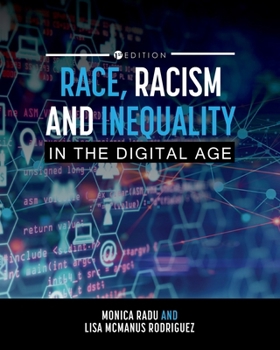 Paperback Race, Racism, and Inequality in the Digital Age Book