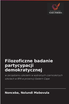 Paperback Filozoficzne badanie partycypacji demokratycznej [Polish] Book