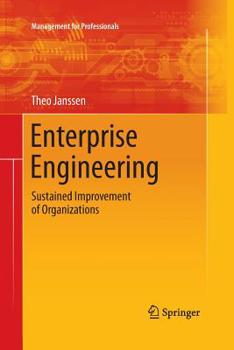 Paperback Enterprise Engineering: Sustained Improvement of Organizations Book