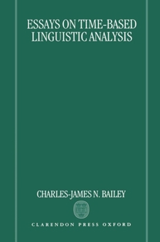 Hardcover Essays on Time-Based Linguistic Analysis Book